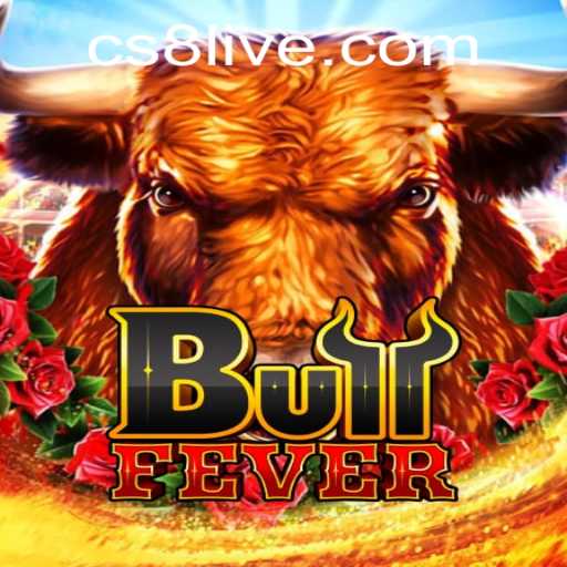 Experience the Thrill of BullFever: The Innovative Game Capturing Hearts with CS8 LIVE
