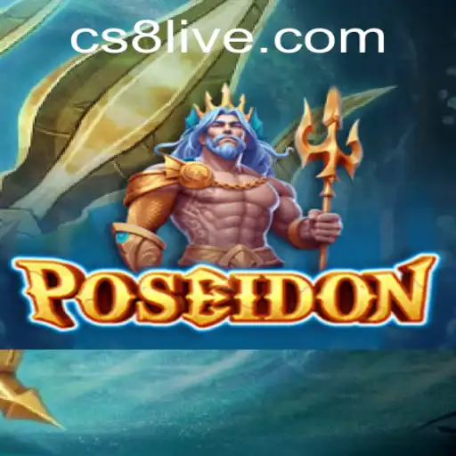 Poseidon: Dive into the Thrilling Waters of CS8 LIVE